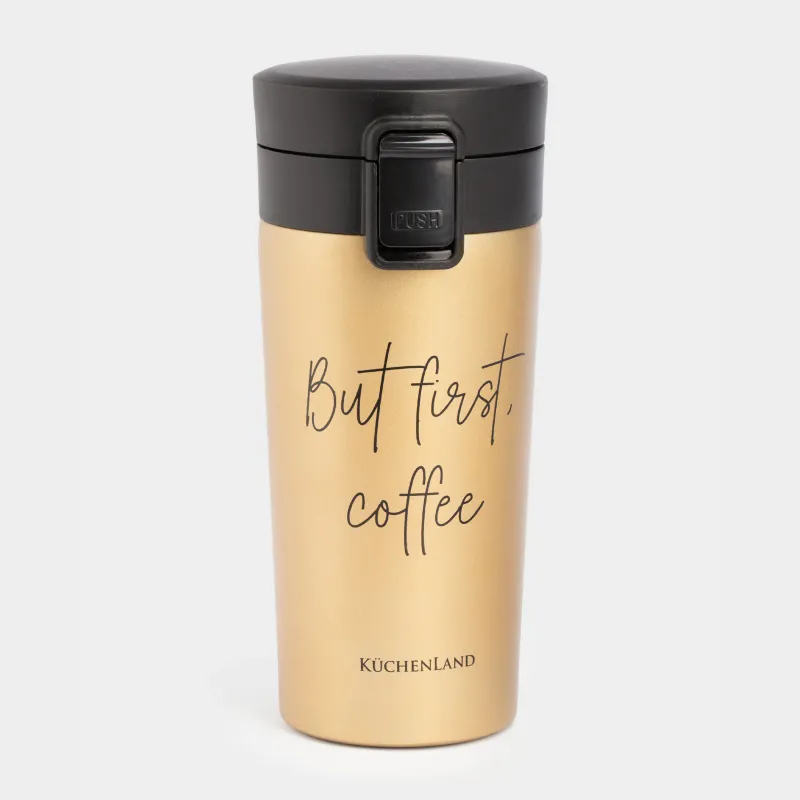 Термокружка, 380 мл, сталь/пластик, золотистая, матовая, But first, cofee, Voyage